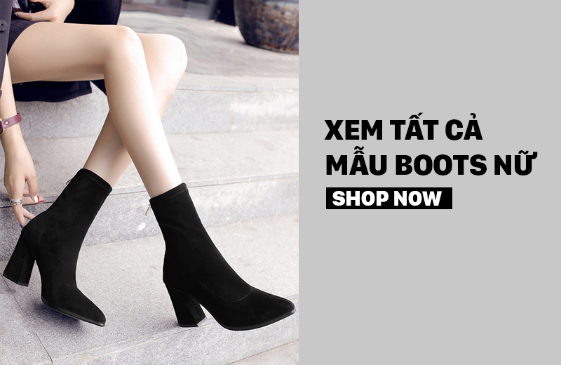 Banner Xem tất cả mẫu Boots Nữ
