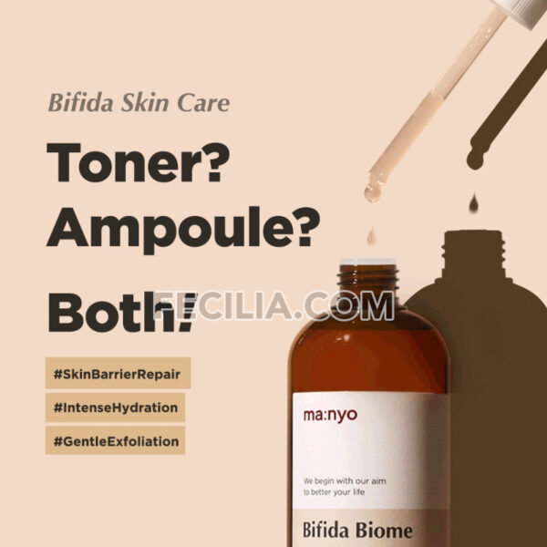Nước Cân Bằng Ma:nyo Bifida Biome Ampoule Toner 210ml/400ml |TONER008