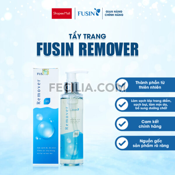 Nước Tẩy Trang FUSIN REMOVER 150ml/350ml dưỡng ẩm |NTT053
