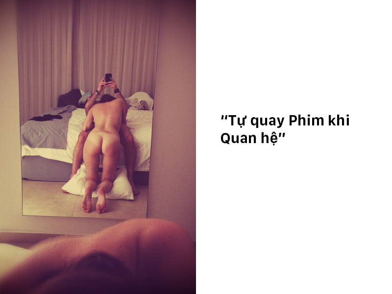 Tự quay phim khi quan hệ