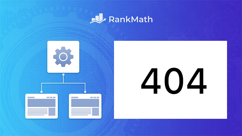Khắc phục Sitemap bị lỗi 404 khi sử dụng Plugin Rank Math